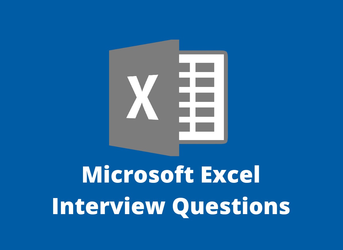 Microsoft Excel Interview Questions